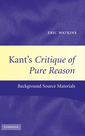 Kant's Critique of Pure Reason