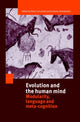 Book cover of: Evolution and the Human Mind