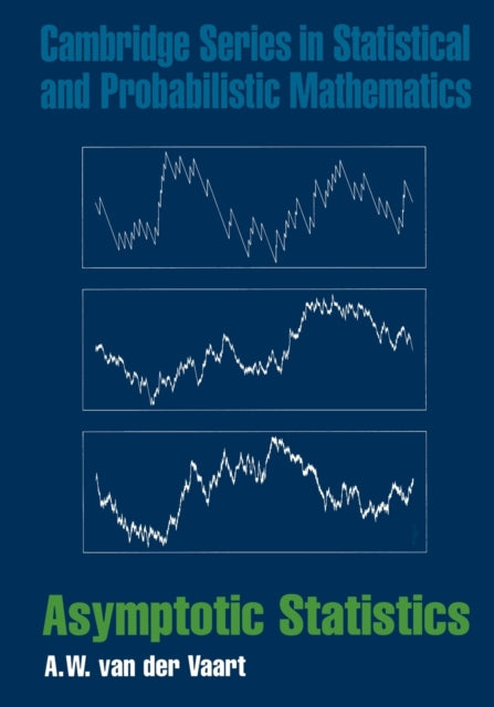 Book cover of: Asymptotic Statistics. By: A. W. Vaart