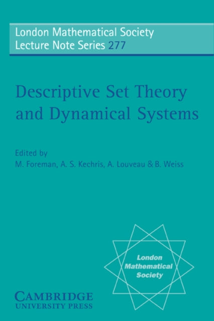 Book cover of: Descriptive Set Theory and Dynamical Systems