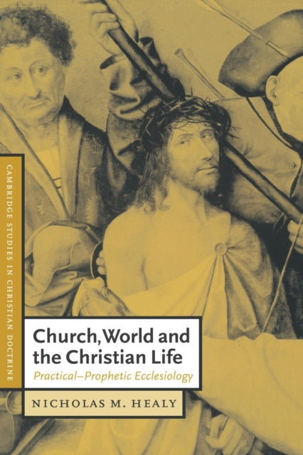 Book cover of: Church, World and the Christian Life