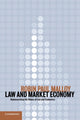 Book cover of: Law and Market Economy. By: Robin Paul Malloy