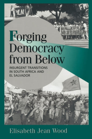 Forging Democracy from Below