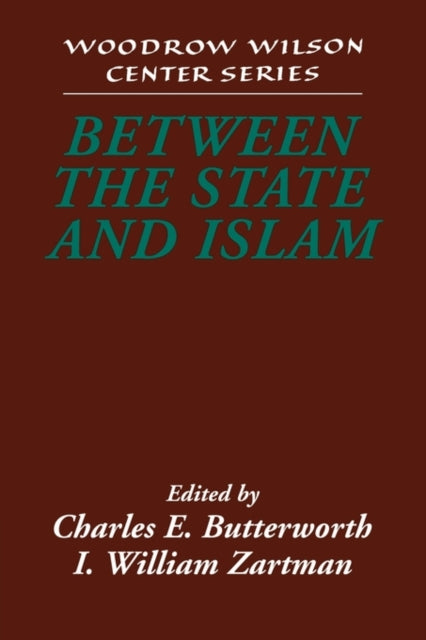 Book cover of: Between the State and Islam