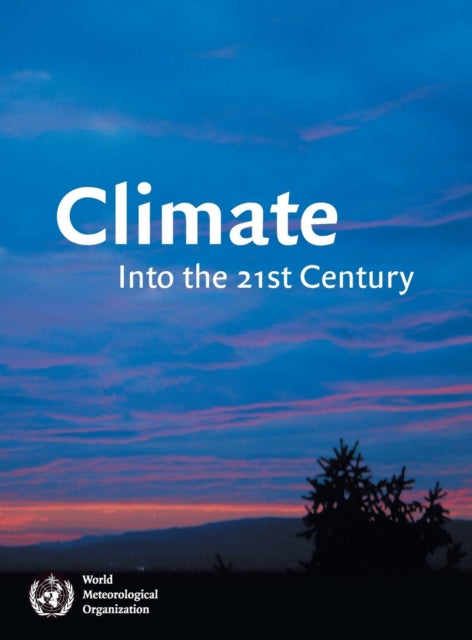 Book cover of: Climate: Into the 21st Century. By: William Burroughs