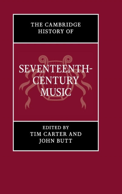 Book cover of: Cambridge History of Seventeenth-Century Music
