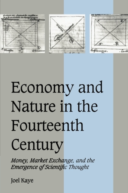 Book cover of: Economy and Nature in the Fourteenth Century. By: Joel Kaye