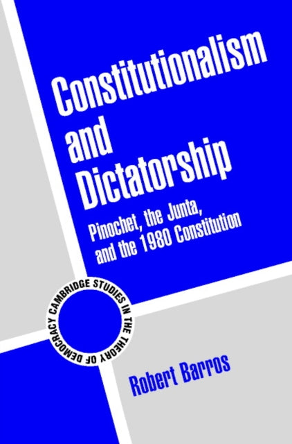 Book cover of: Constitutionalism and Dictatorship
