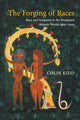 Book cover of: Forging of Races. By: Colin Kidd