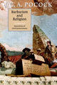 Book cover of: Barbarism and Religion. By: J. G. A. Pocock