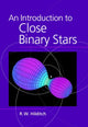Book cover of: Introduction to Close Binary Stars. By: R. W. Hilditch