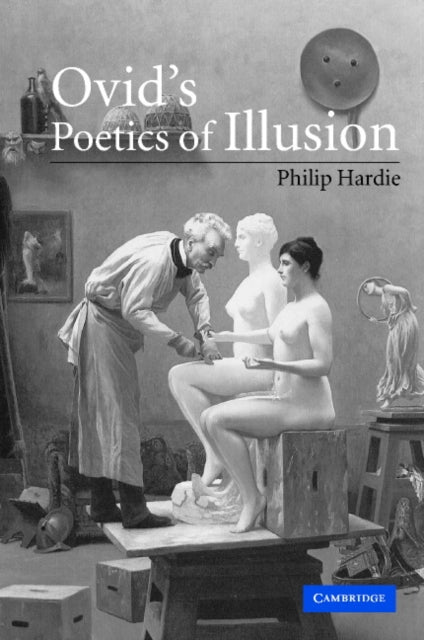 Book cover of: Ovid's Poetics of Illusion