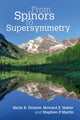 Book cover of: From Spinors to Supersymmetry. By: H. Dreiner