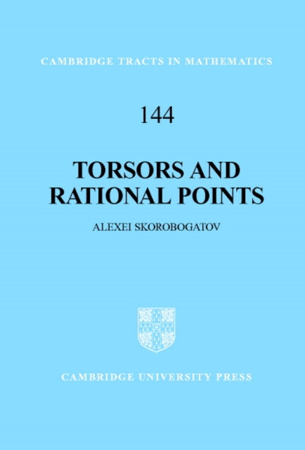 Book cover of: Torsors and Rational Points. By: Alexei Skorobogatov
