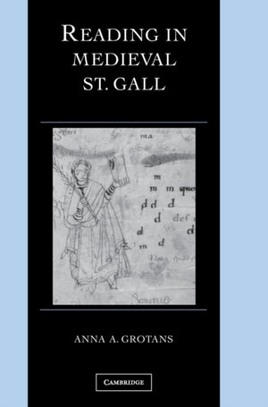 Reading in Medieval St. Gall