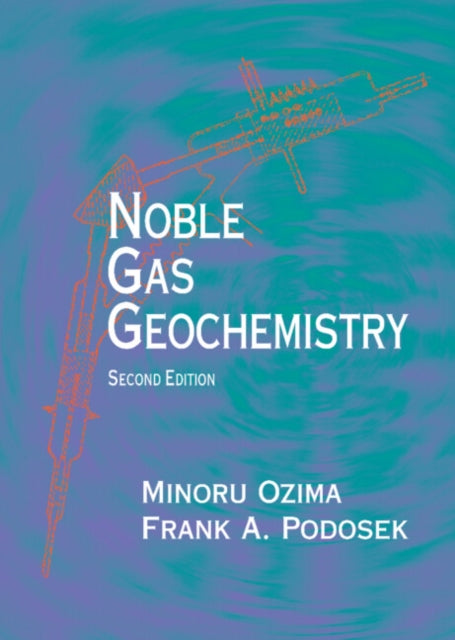 Book cover of: Noble Gas Geochemistry