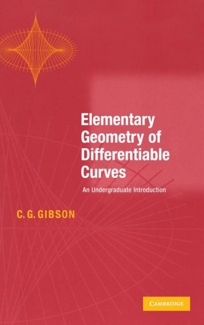 Book cover of: Elementary Geometry of Differentiable Curves