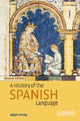 Book cover of: History of the Spanish Language. By: Ralph Penny