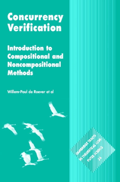 Book cover of: Concurrency Verification. By: Willem-Paul de Roever