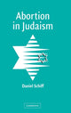 Book cover of: Abortion in Judaism. By: Daniel Schiff