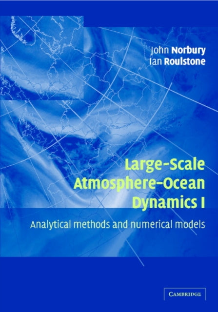 Book cover of: Large-Scale Atmosphere-Ocean Dynamics: Volume 1