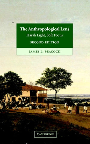 The Anthropological Lens