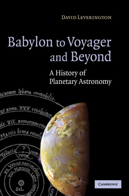 Book cover of: Babylon to Voyager and Beyond. By: David Leverington