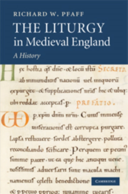 Book cover of: Liturgy in Medieval England. By: Richard W. Pfaff