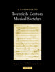 Book cover of: Handbook to Twentieth-Century Musical Sketches