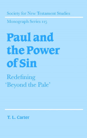 Paul and the Power of Sin