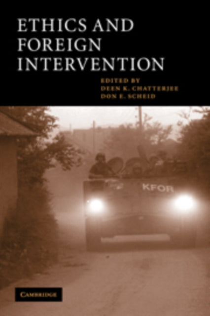 Book cover of: Ethics and Foreign Intervention
