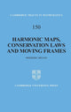 Book cover of: Harmonic Maps, Conservation Laws and Moving Frames. By: Frédéric Hélein