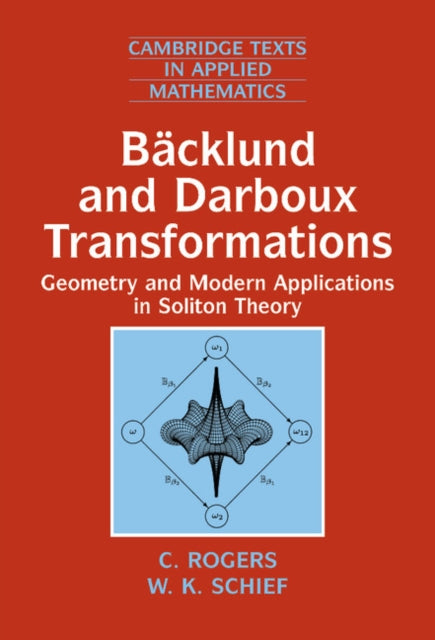 Book cover of: Backlund and Darboux Transformations. By: C. Rogers