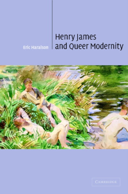 Book cover of: Henry James and Queer Modernity