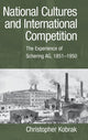 Book cover of: National Cultures and International Competition. By: Christopher Kobrak