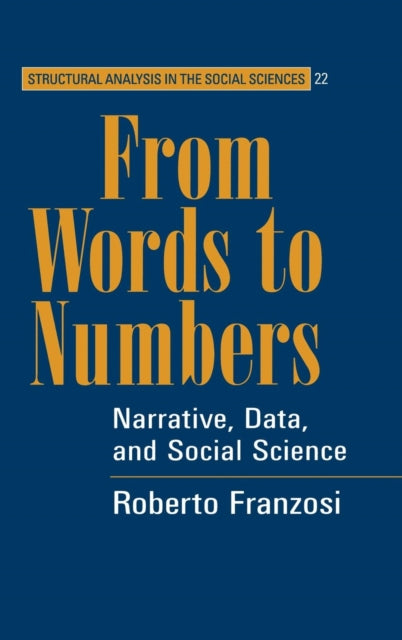 Book cover of: From Words to Numbers. By: Roberto Franzosi