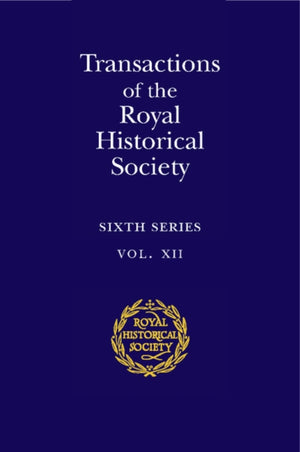 Transactions of the Royal Historical Society: Volume 12