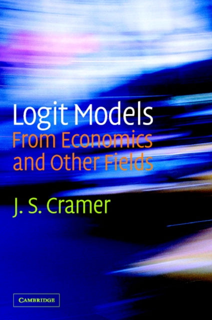 Book cover of: Logit Models from Economics and Other Fields. By: J. S. Cramer