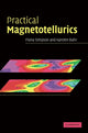Book cover of: Practical Magnetotellurics. By: Fiona Simpson