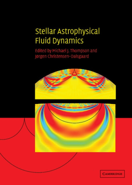 Book cover of: Stellar Astrophysical Fluid Dynamics