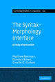 Book cover of: Syntax-Morphology Interface. By: Matthew Baerman