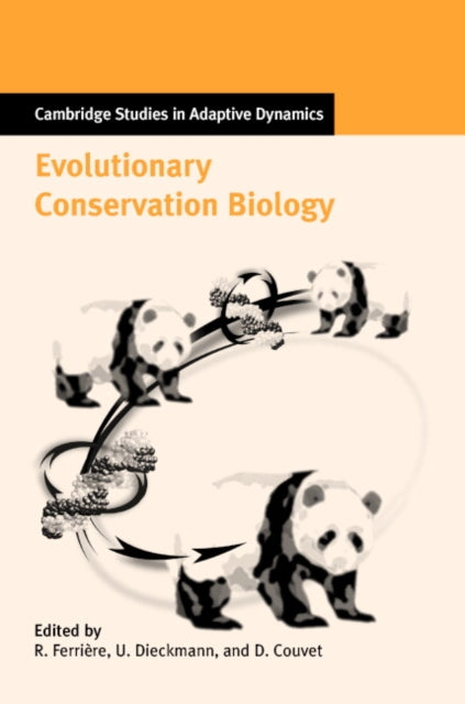 Book cover of: Evolutionary Conservation Biology