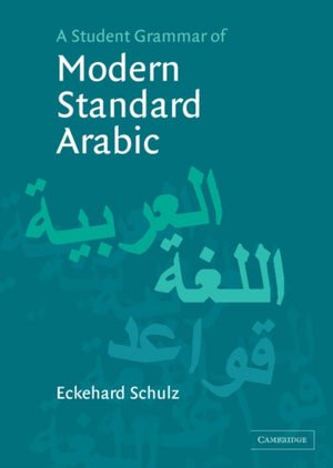 Student Grammar of Modern Standard Arabic
