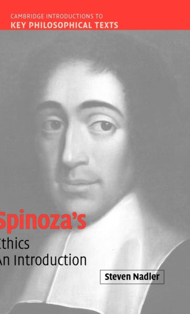 Book cover of: Spinoza's 'Ethics'. By: Steven Nadler