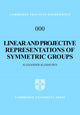 Book cover of: Linear and Projective Representations of Symmetric Groups