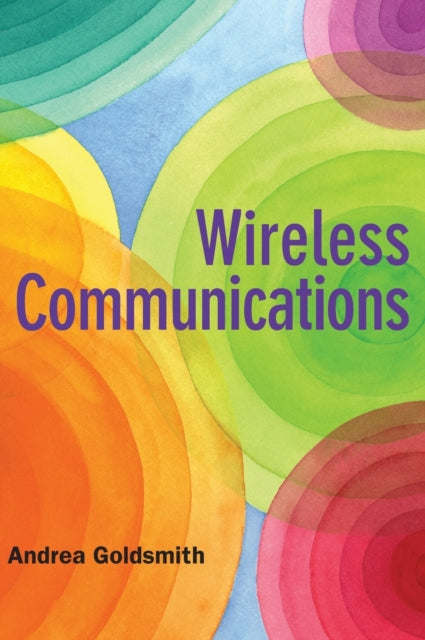 Book cover of: Wireless Communications. By: Andrea Goldsmith