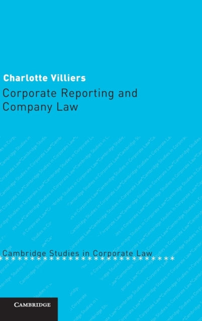 Book cover of: Corporate Reporting and Company Law. By: Charlotte Villiers