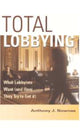 Book cover of: Total Lobbying. By: Anthony J. Nownes