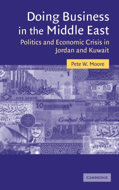 Book cover of: Doing Business in the Middle East. By: Pete W. Moore