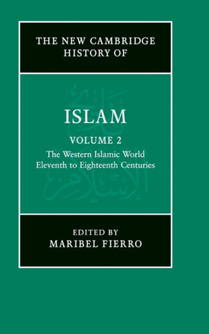 The New Cambridge History of Islam